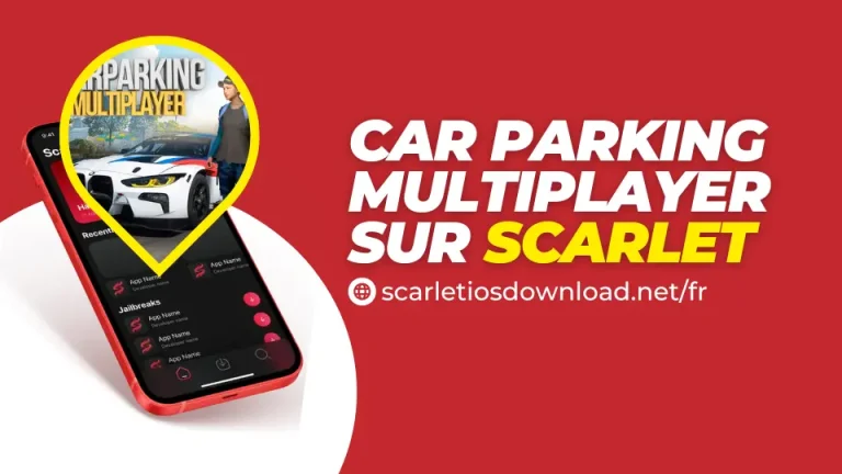 Téléchargez le fichier IPA de Car Parking Multiplayer sur Scarlet iOS