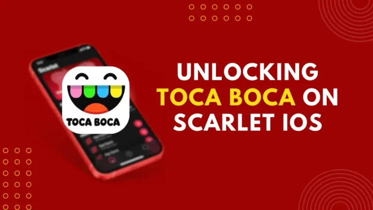 Unlocking Toca Boca on Scarlet iOS